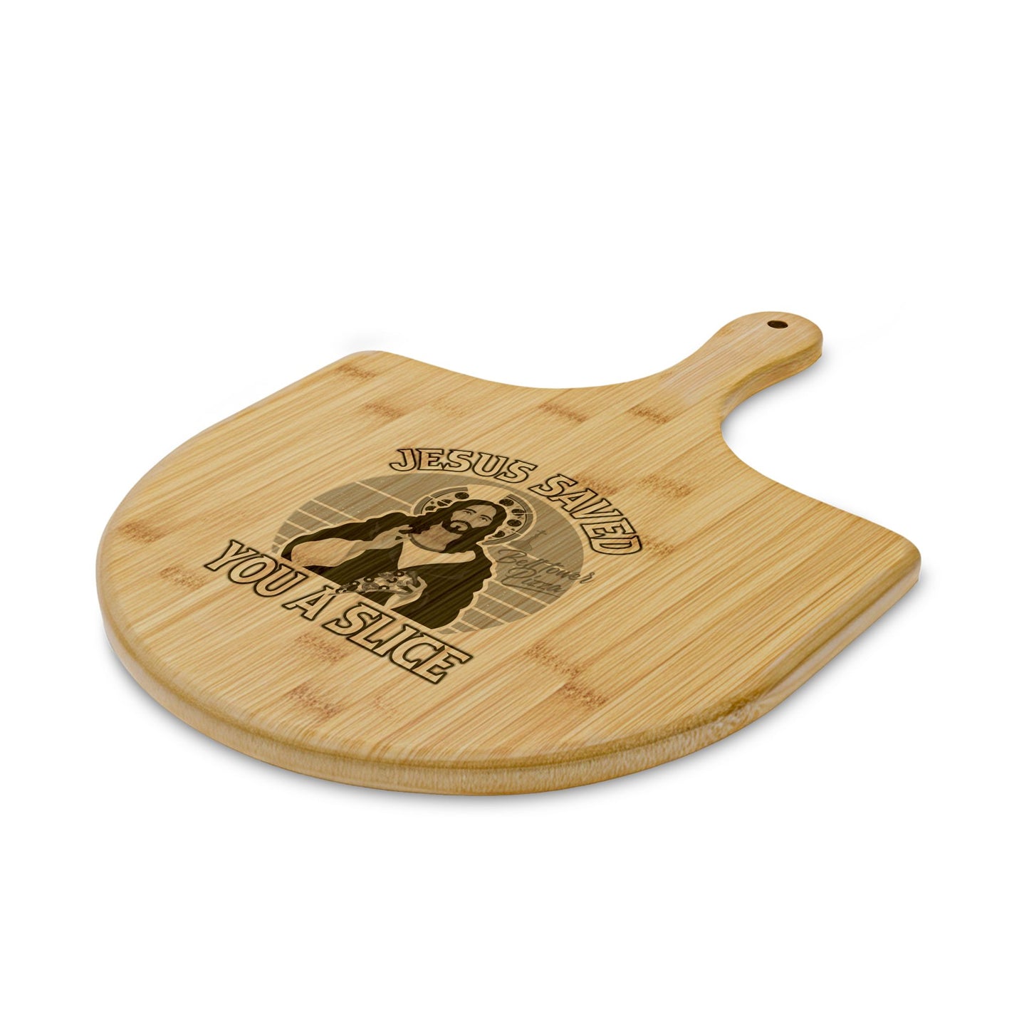 Engraved Bamboo Pizza Peel — "Jesus Saved You a Slice"