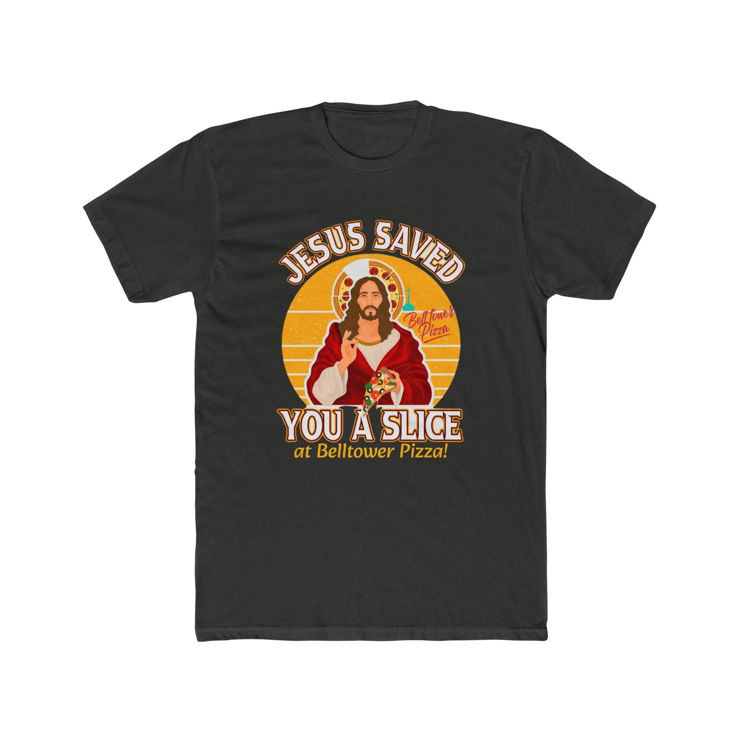 Jesus Saved You a Slice T-Shirt — Vintage Pizza Faith Tee