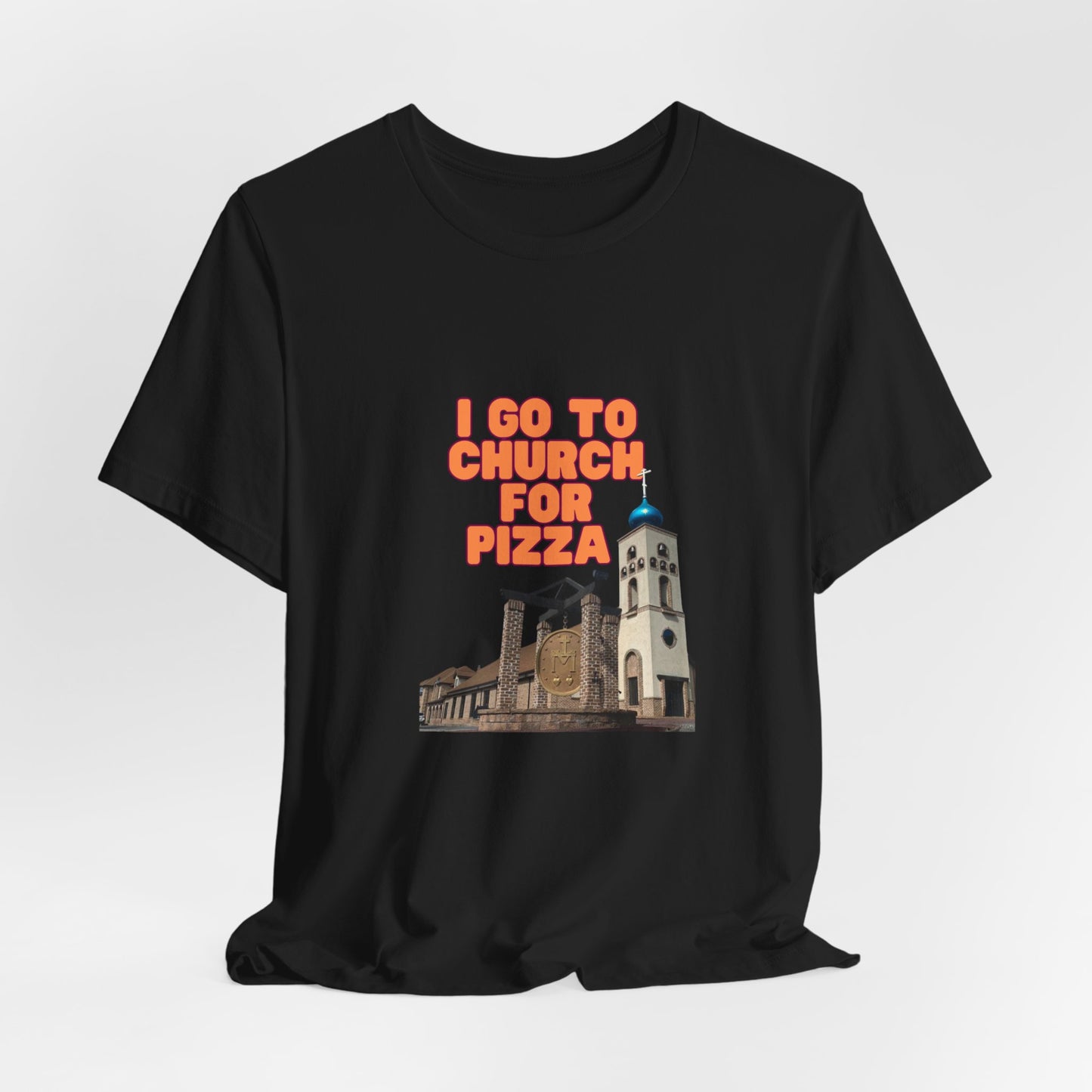 I Go to Church for Pizza T-Shirt — Funny Retro Church Pizza Graphic Tee