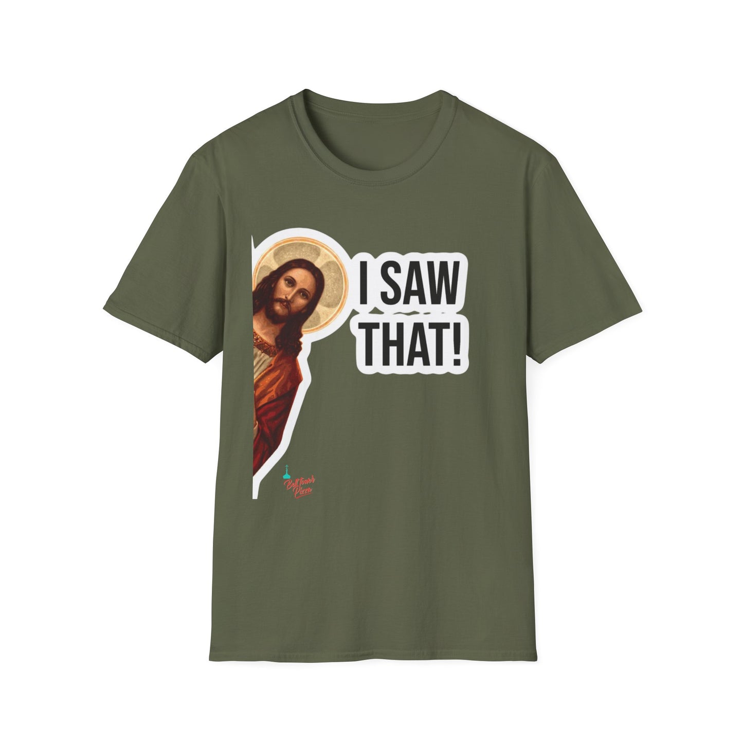 Religious T-Shirt — 'I Saw That!' Jesus Graphic Tee