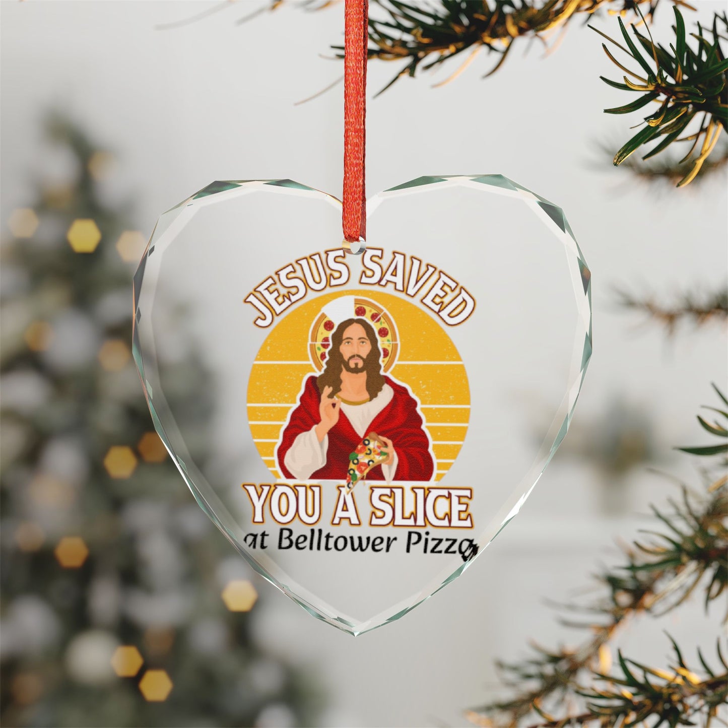Heart Crystal Ornament — “Jesus Saved You a Slice” Retro Pizza Prayer Keepsake