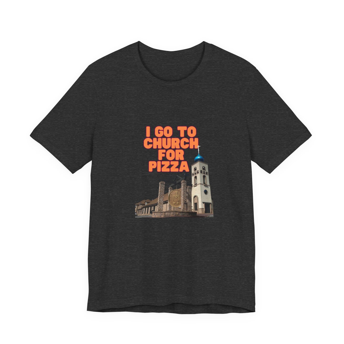 I Go to Church for Pizza T-Shirt — Funny Retro Church Pizza Graphic Tee