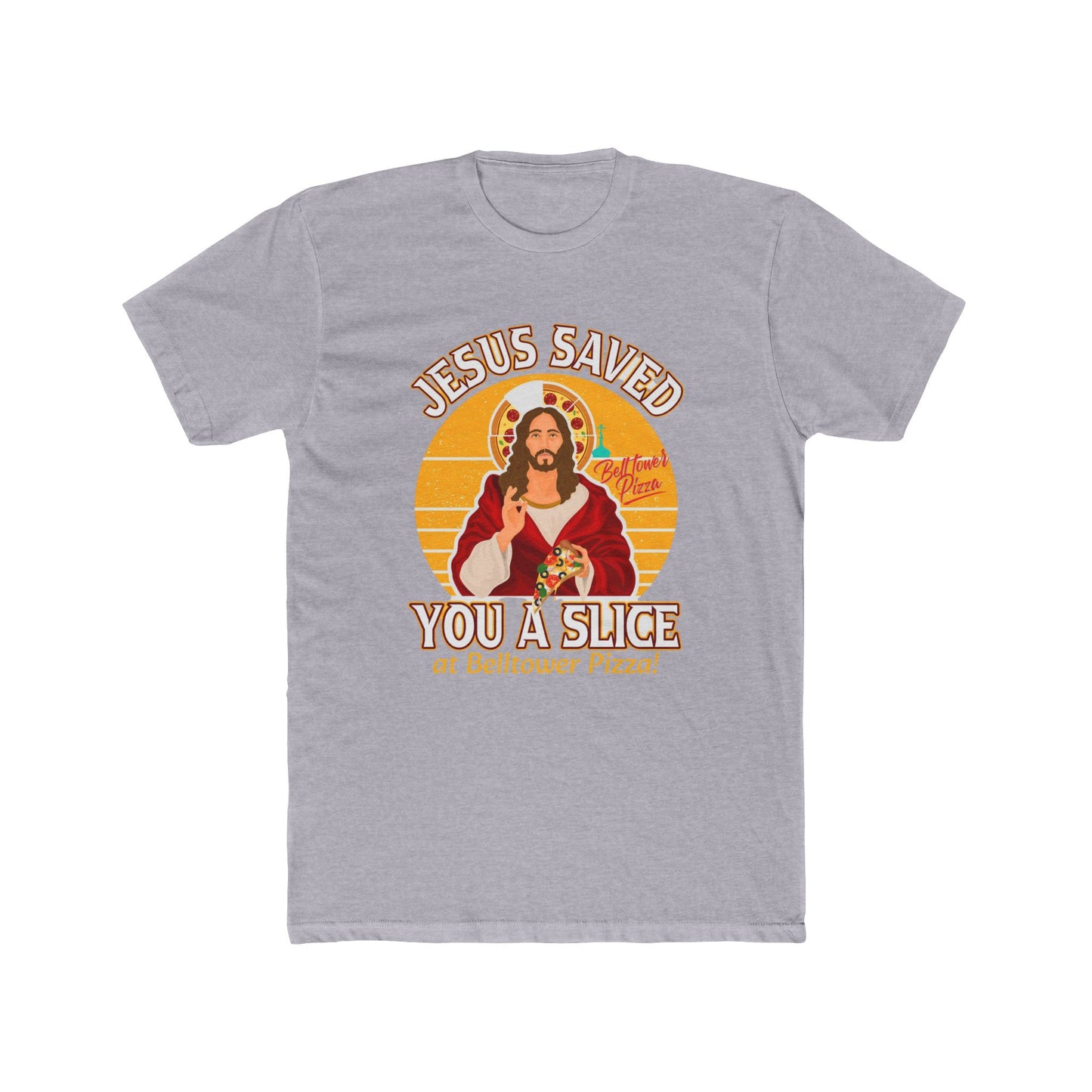 Jesus Saved You a Slice T-Shirt — Vintage Pizza Faith Tee