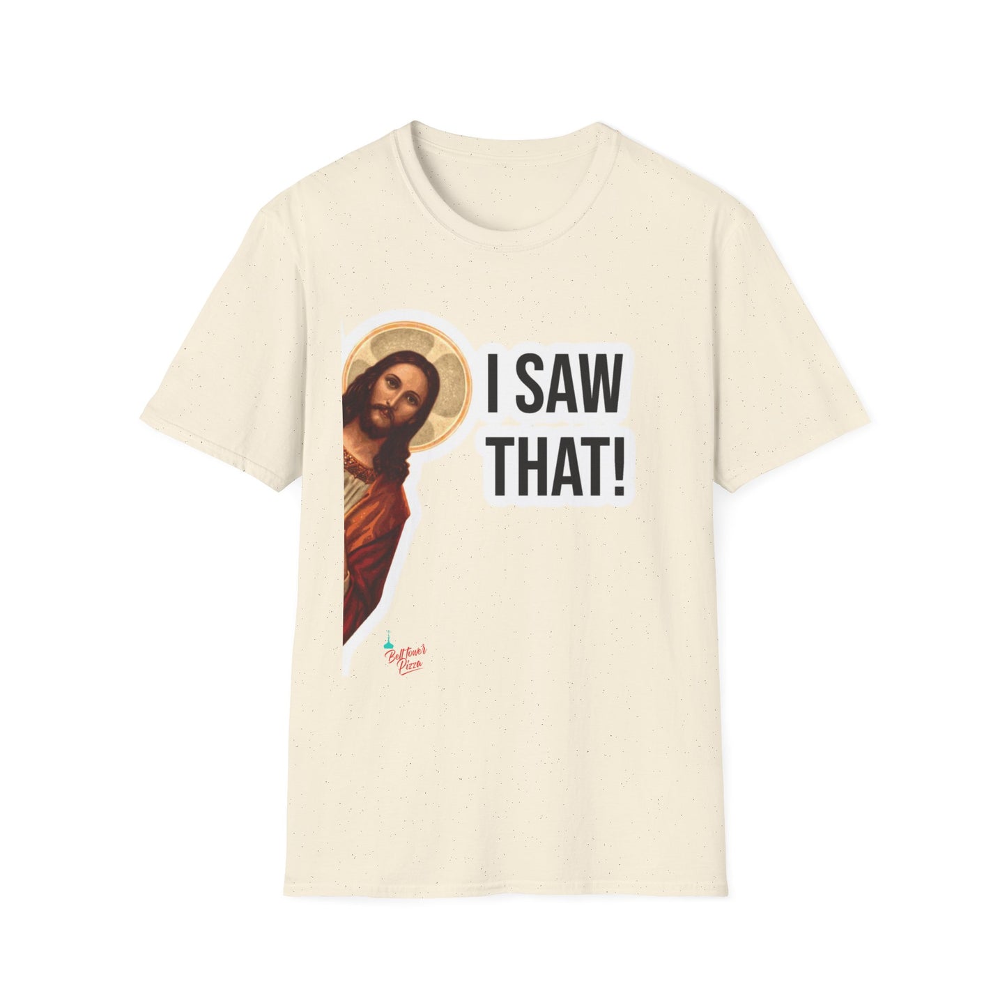 Religious T-Shirt — 'I Saw That!' Jesus Graphic Tee