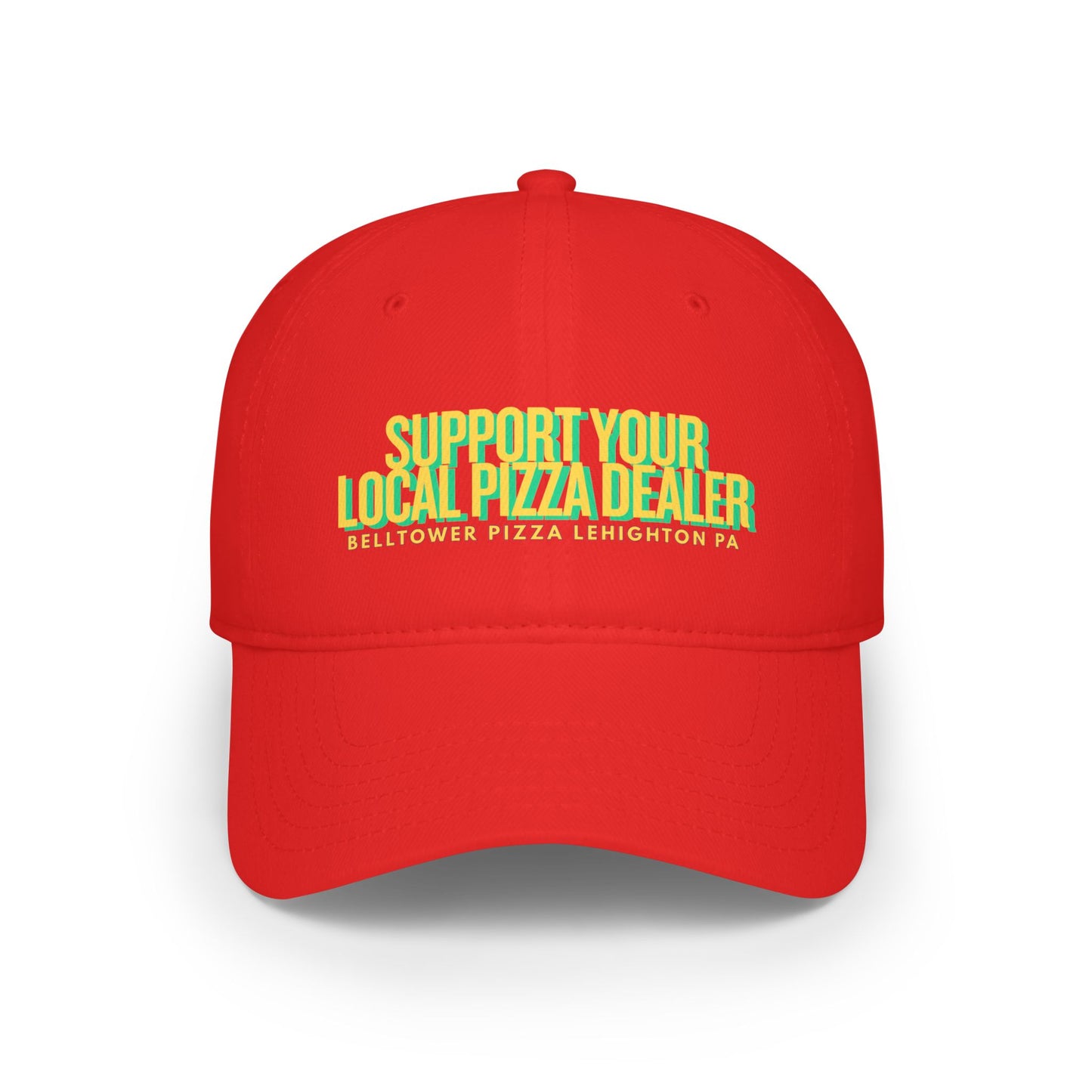 Support Your Local Pizza Dealer Baseball Cap — Red Low Profile Hat